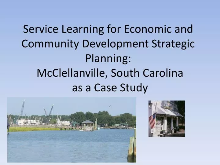 service learning for economic and community development strategic planning
