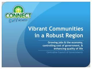 Vibrant Communities in a Robust Region