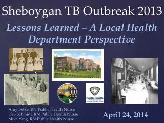 Sheboygan TB Outbreak 2013