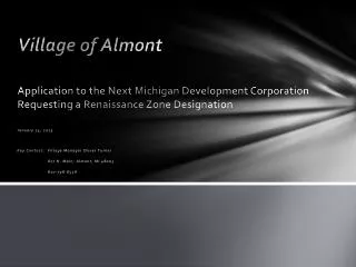 Village of Almont Application to the Next Michigan Development Corporation Requesting a Renaissance Zone Designation