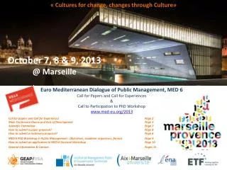 Euro Mediterranean Dialogue of Public Management , MED 6 Call for Papers and Call for Experiences &amp; Call to Partici