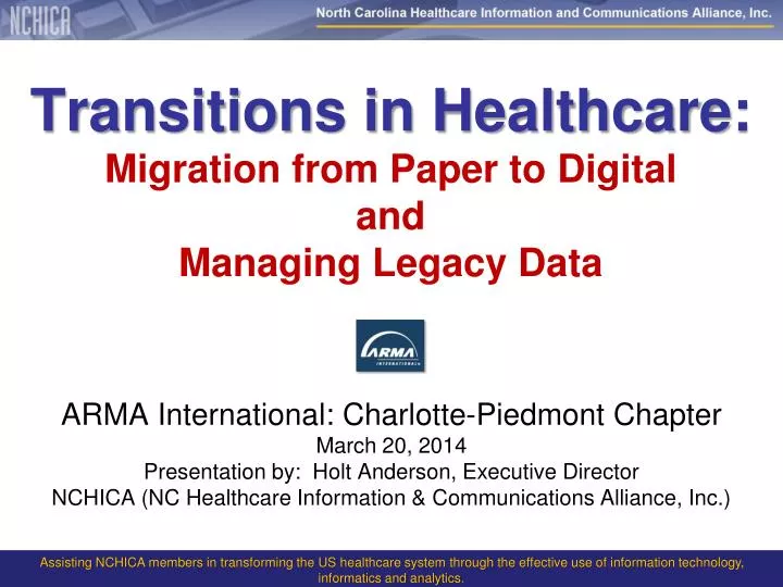 transitions in healthcare migration from paper to digital and managing legacy data