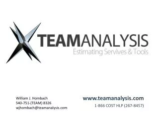 www.teamanalysis.com 1-866 COST HLP (267-8457)