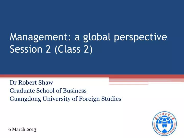 management a global perspective session 2 class 2