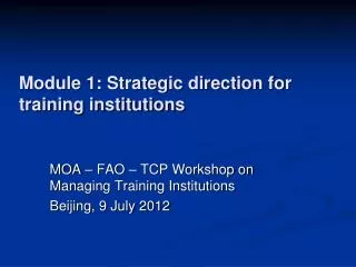 Module 1: Strategic direction for training institutions