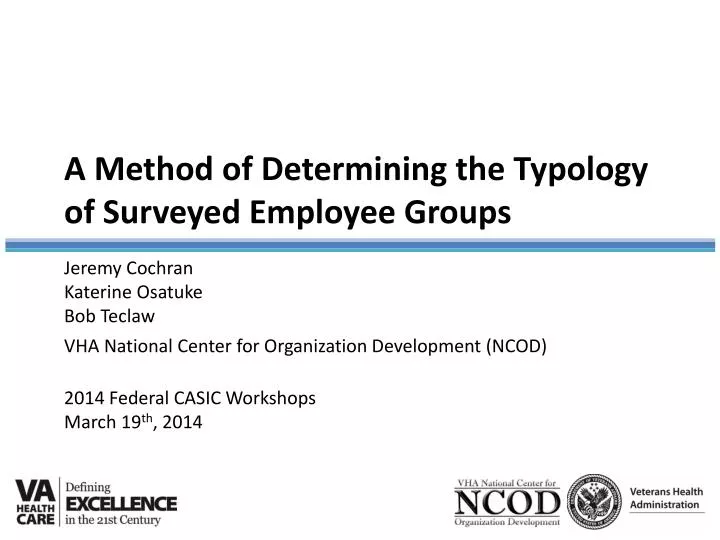 a method of determining the typology of surveyed employee groups