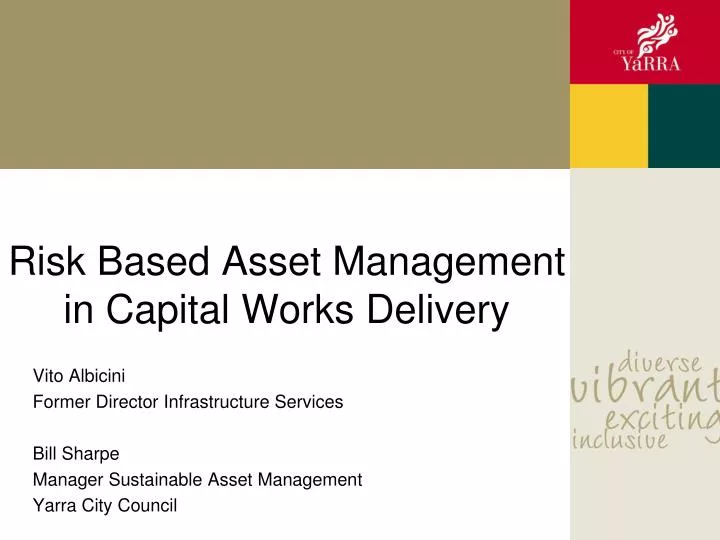 risk based asset management in capital works delivery