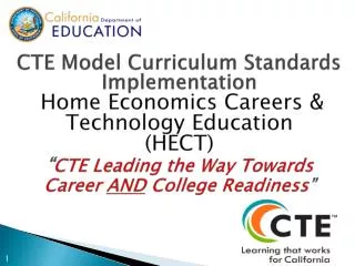 CTE Model Curriculum Standards Implementation Home Economics Careers &amp; Technology Education (HECT)