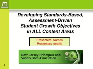 Developing Standards-Based, Assessment-Driven Student Growth Objectives in ALL Content Areas