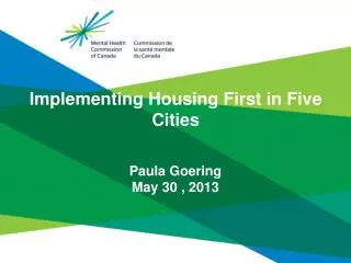 Implementing Housing First in Five Cities