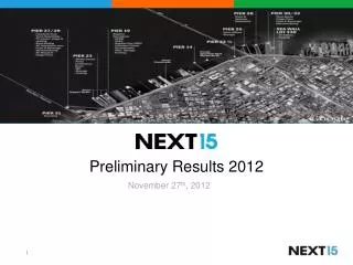 Preliminary Results 2012