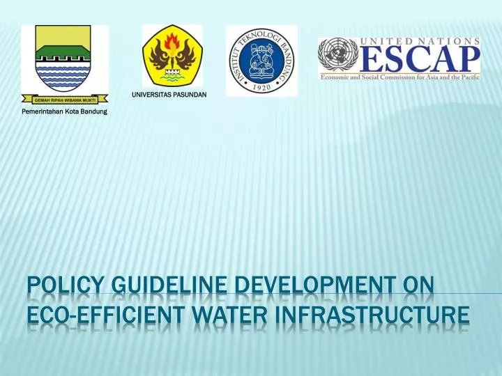 policy guideline development on eco efficient water infrastructure