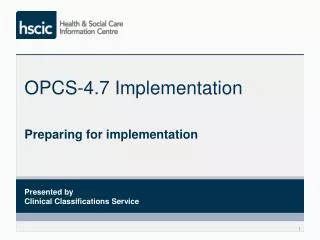 OPCS-4.7 Implementation