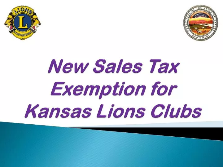 new sales tax exemption for kansas lions clubs
