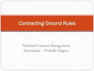 contracting ground rules