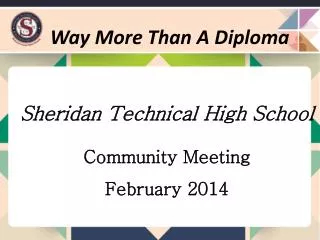 Sheridan Technical High School Community Meeting February 2014