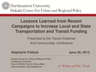 Lessons Learned from Recent Campaigns to Increase Local and State Transportation and Transit Funding Presented at the Tr