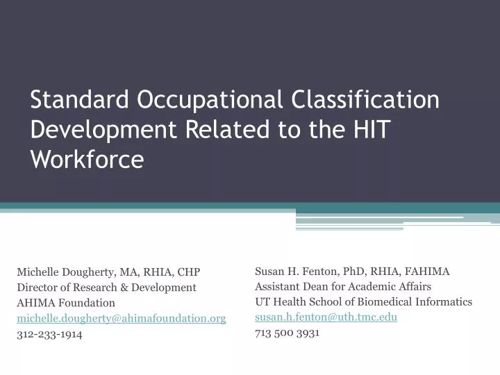 standard occupational classification development related to the hit workforce