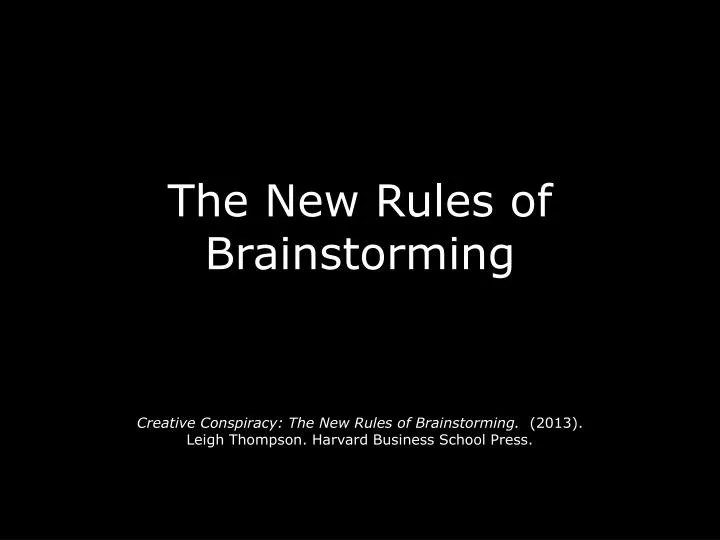 the new rules of brainstorming