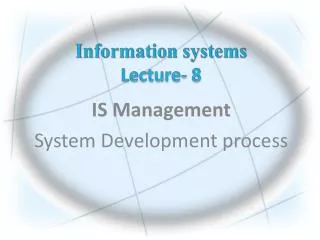 Information systems Lecture - 8
