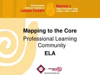 Mapping to the Core Professional Learning Community ELA