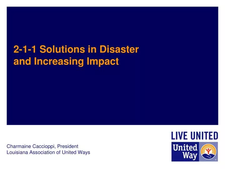 2 1 1 solutions in disaster and increasing impact