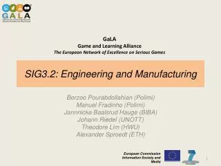 SIG3.2: Engineering and Manufacturing