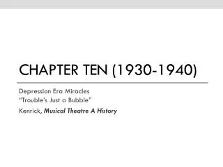 Chapter ten (1930-1940)