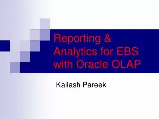 Reporting &amp; Analytics for EBS with Oracle OLAP