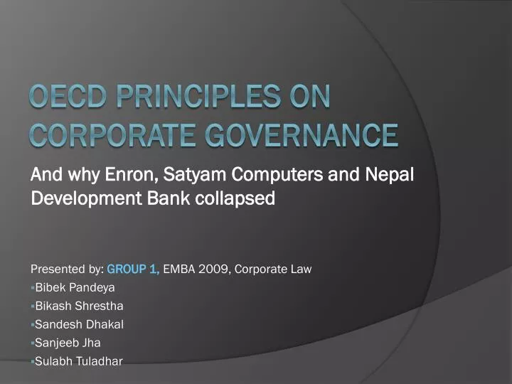 and why enron satyam computers and nepal development bank collapsed