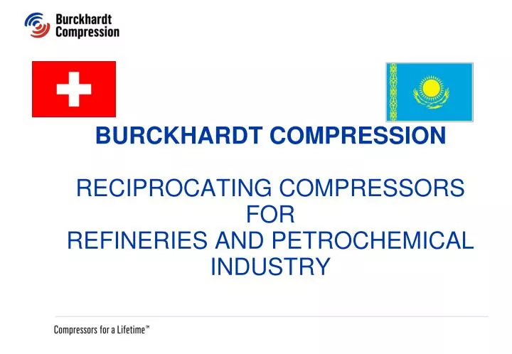 burckhardt compression reciprocating compressors for refineries and petrochemical industry