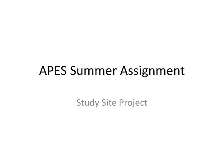apes summer assignment