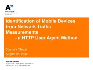 Identification of Mobile Devices from Network Traffic Measurements 	- a HTTP User Agent Method