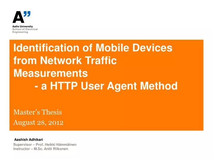 identification of mobile devices from network traffic measurements a http user agent method