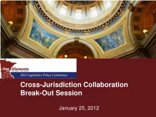 Cross-Jurisdiction Collaboration Break-Out Session