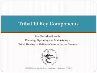 Tribal 10 Key Components