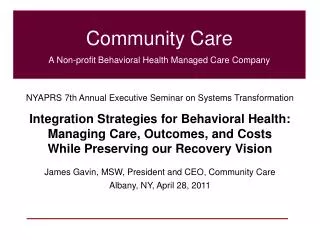 Community Care A Non-profit Behavioral Health Managed Care Company