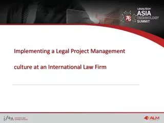 Implementing a Legal Project Management culture at an International Law Firm