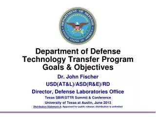 Department of Defense Technology Transfer Program Goals &amp; Objectives