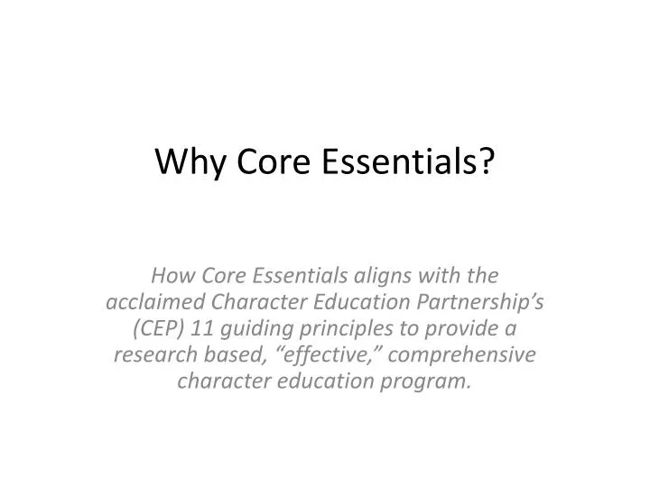 why core essentials