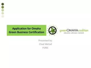 Application for Omaha Green Business Certification
