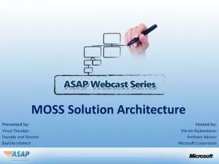 MOSS Solution Architecture