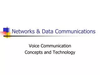 Networks &amp; Data Communications