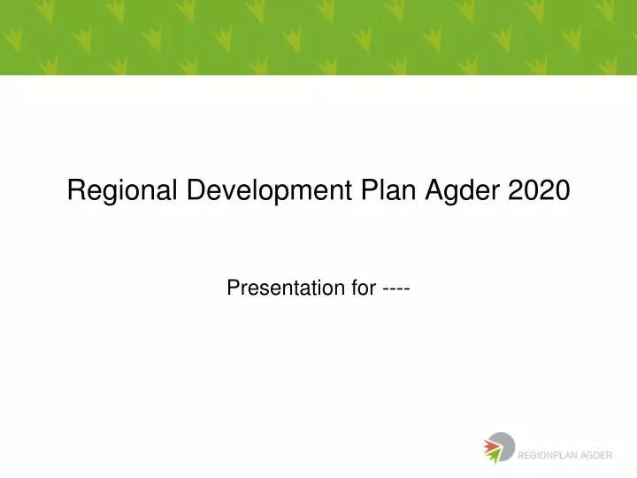 regional development plan agder 2020