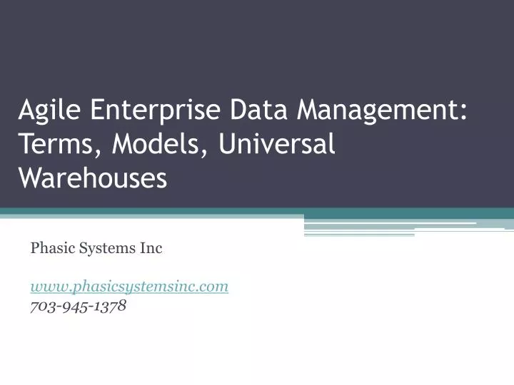agile enterprise data management terms models universal warehouses