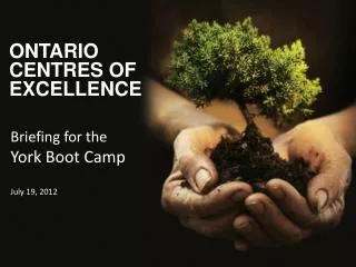 ONTARIO CENTRES OF EXCELLENCE