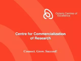 Centre for Commercialization of Research