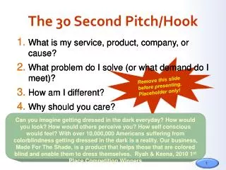 The 30 Second Pitch/Hook