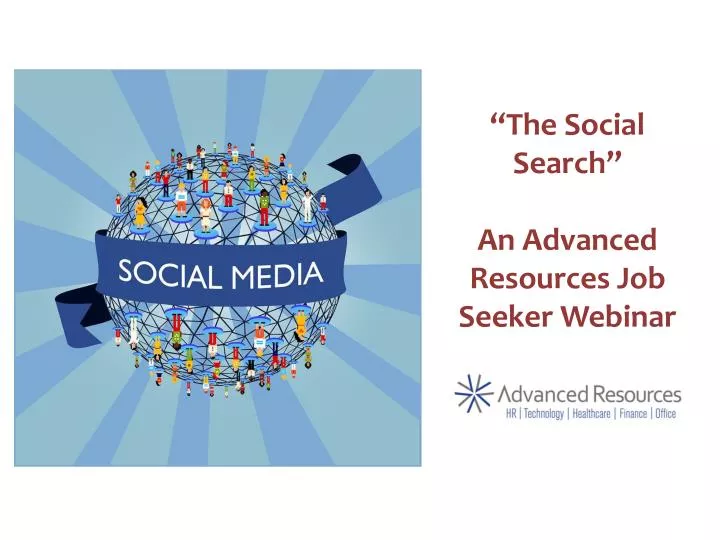 the social search an advanced resources job seeker webinar