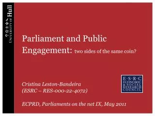 Parliament and Public Engagement: two sides of the same coin?